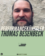 Performancekünstler Thomas Besenbeck